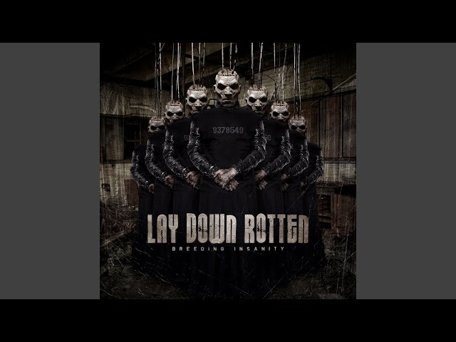 Lay Down Rotten - Pulling the Trigger
