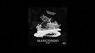 Scar Mkadinali  'Mang'ondo' (Official Audio)