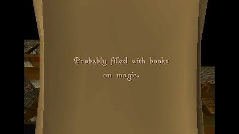 [OSRS] Probably filled with books on magic Hard Clue