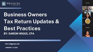 2025 Tax Changes & Strategies for Business Owners | Wiggs CPA Tax & Accounting Webinar