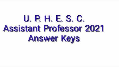 U. P. H. E. S. C. 2021 Adv50 Answer Keys