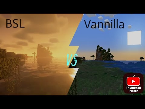 BSL vs Vanilla BSL Shader Cinematic Credits-Robin - YouTube