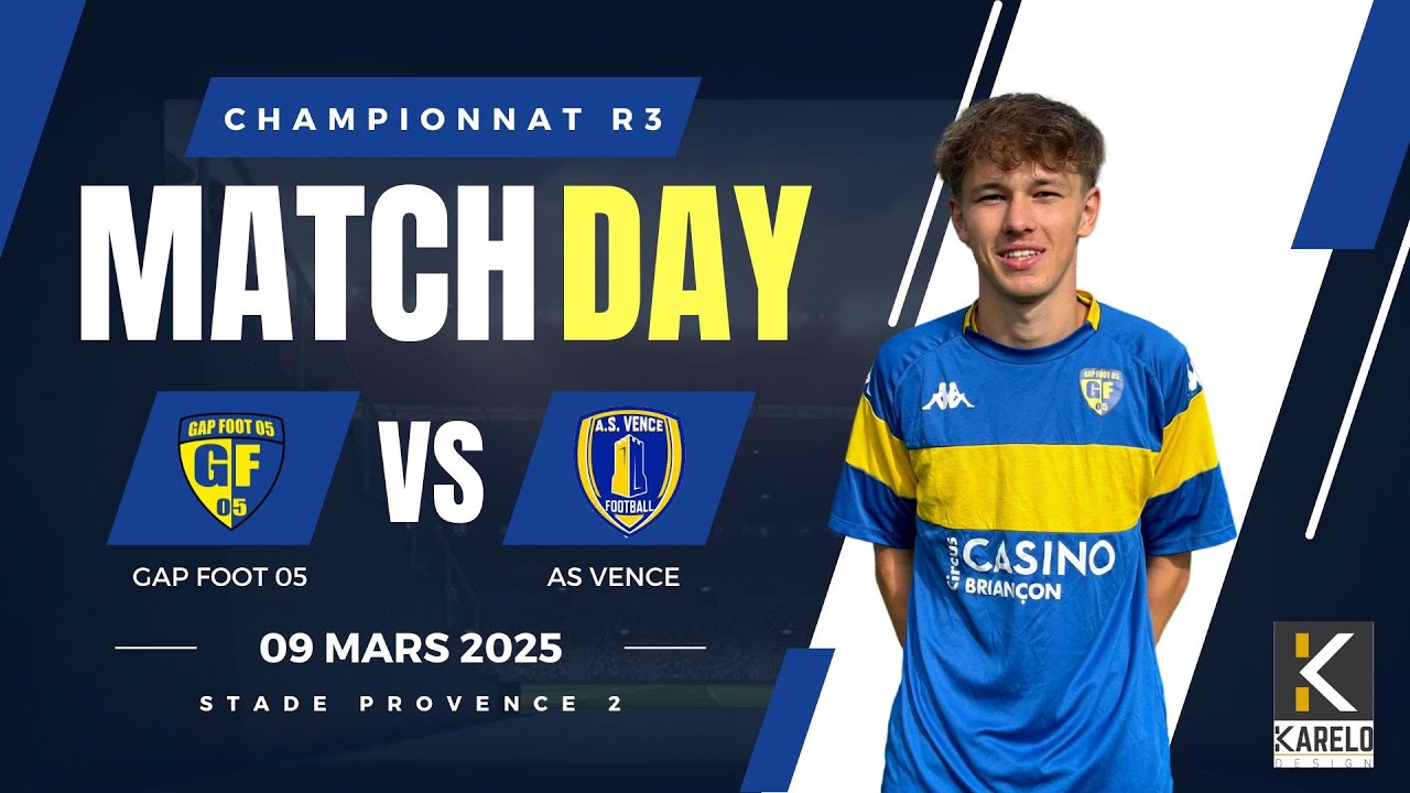 Résumé Championnat - Sénior R3 - Gap Foot 05 VS AS Vence