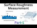 Surface Roughness Measurement – Part 1 | SSC JE | GATE | RRB JE | Mechanical Metrology