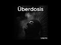 VAEYN Überdosis Official Audio