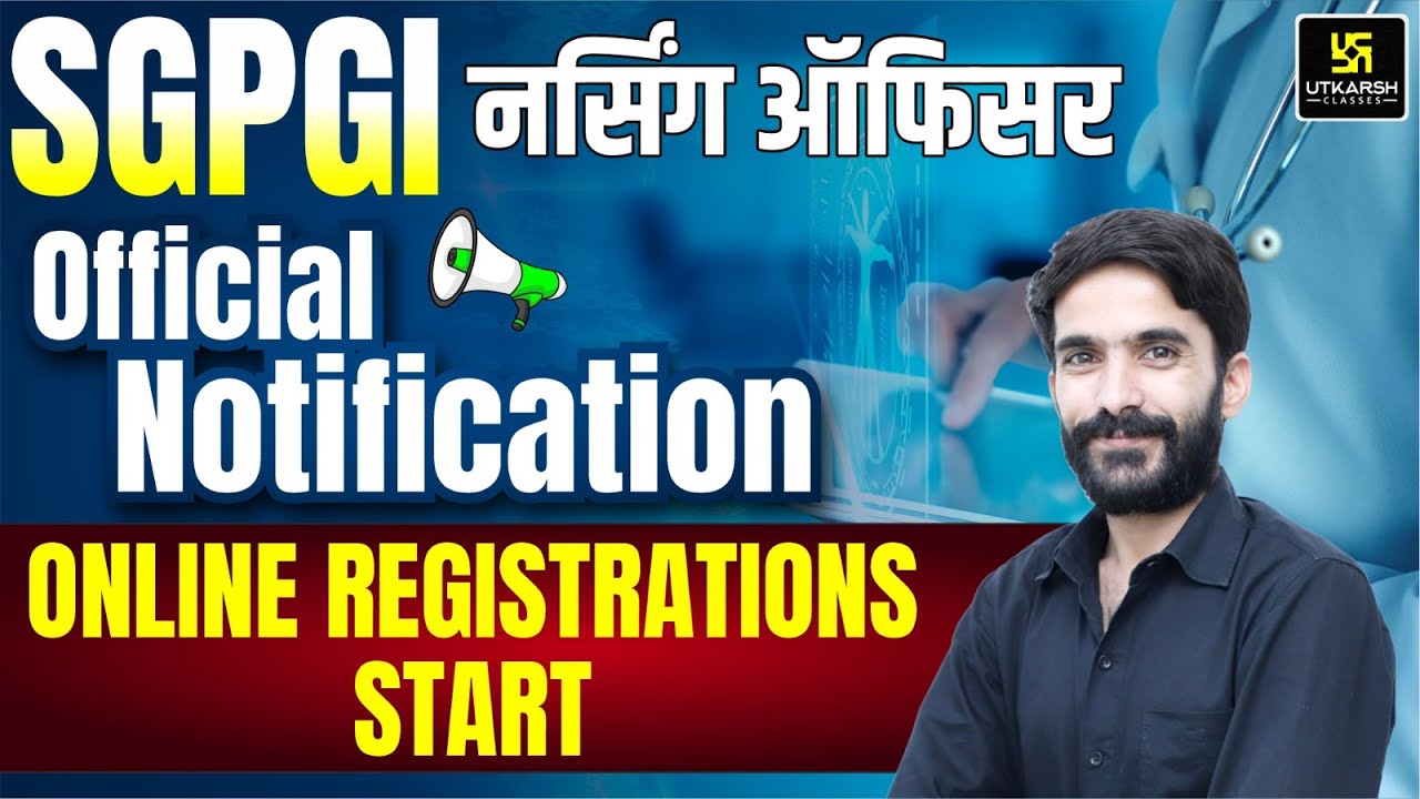 Nsg Raju SGPGI Nursing Officer | Online Registration Update || Raju Sir ...