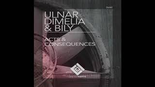 Bily - Acts Ulnar Dimelia Remix