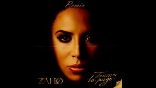 Zaho - Tourner la page (Kizomba Remix by Nindja) | KR