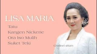 LISA MARIA, The Very Best Of, Vol.12 : Tatu - Kangen Nickerie - Ora Iso Mulih - Suket Teki