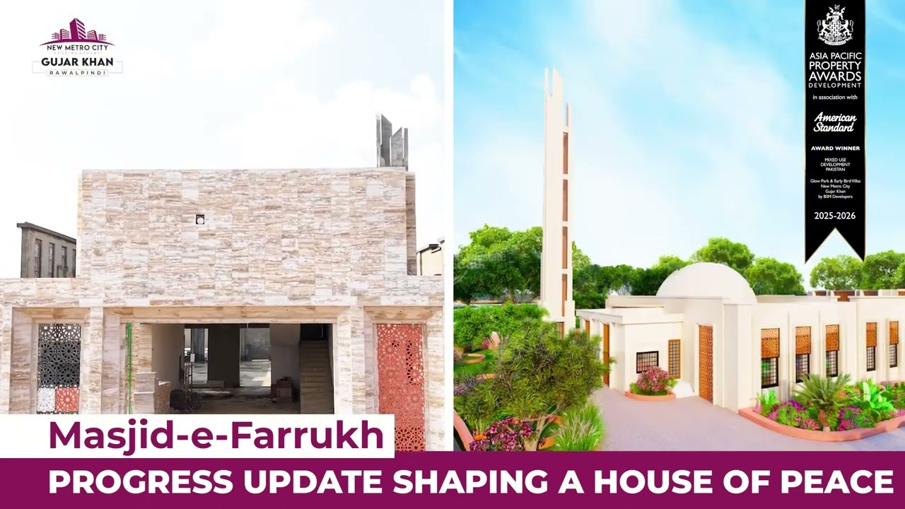 New Metro City Gujranwala: Masjid-e-Farrukh Progress Update