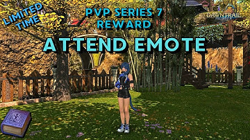Attend - Emote Showcase | FFXIV PvP Series 7 Reward