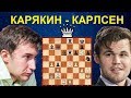 Шахматы. Карякин - Карлсен. Красивая АТАКА НА КОРОЛЯ в испанской партии!