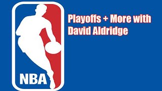 NBA Updates Today -Playoffs + More with David Aldridge