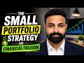 The Small Portfolio Strategy for Financial Freedom (telugu) part: 1