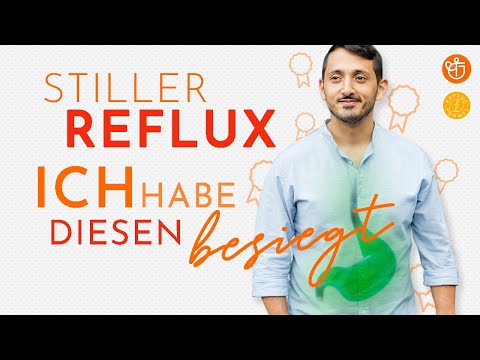 Stiller Reflux Heilen - Wie ich den Stillen Reflux besiegt habe!