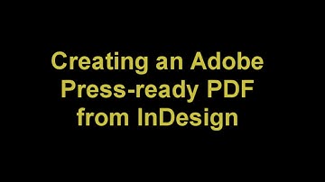 03 Creating A Press ready File from InDesign