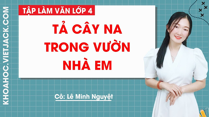 Bài văn tả cây hoa hồng trong vườn nhà