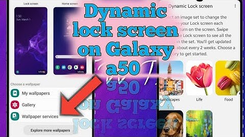 How to enable/on dynamic lock screen on samsung galaxy a50,a50s,a30 and all a series