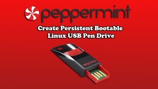 how to create persistent bootable linux usb pen drive