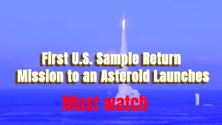 First U S  Sample Return Mission to an Asteroid Launches #shortvideo