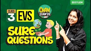 Class 3 EVS | Onam Exam - Sure Questions | Xylem Class 3