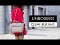 Celine Mini Belt Bag Unboxing!!