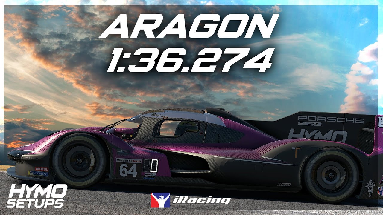 iRacing Hotlap | Porsche 963 GTP @ Aragon - Motorcycle | IMSA | 2026 S1 Week 6