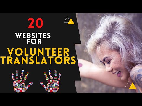 20 Websites For Volunteer Translators (Start Building A Professional Portfolio)