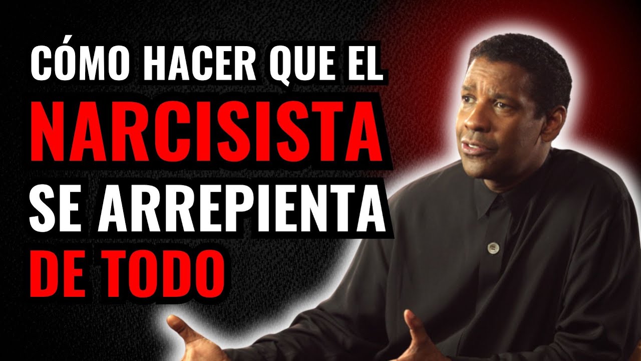 CÓMO Hacer Que Un NARCISISTA Se Sienta MISERABLE (6 COSAS Que Odian) | Denzel Washington Motivación