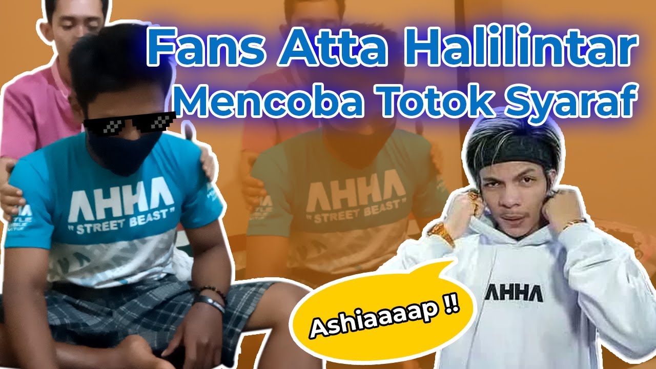 Reaksi Fans Atta Halilintar Saat Mencoba Totok Syaraf Abah Teguh Jati