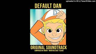 Default Dan OST - The princess (Intro)