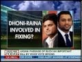 Spot-fixing Scandal: Were Dhoni, Raina