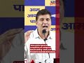 ‘MCD, police ignored complaints on collapsed Saket building’: Delhi AAP President Saurabh Bharadwaj