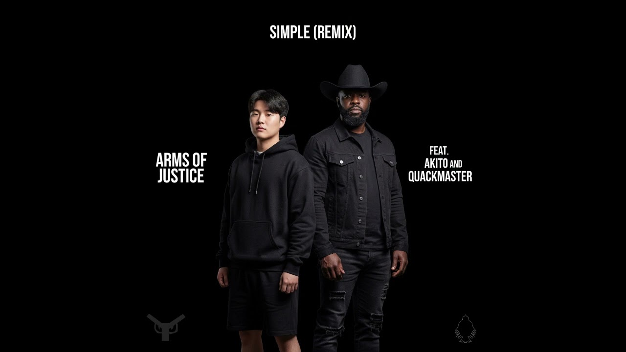 Arms Of Justice - Simple (Remix) [feat. AKITO and Quackmaster] {OFFICIAL AUDIO}
