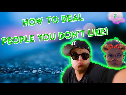 Come comportarsi con gente strana non ti piace / odio | (Nuovo)