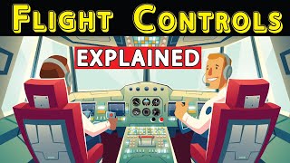 How to Control an Airplane : How does a Pilot Control the Plane?