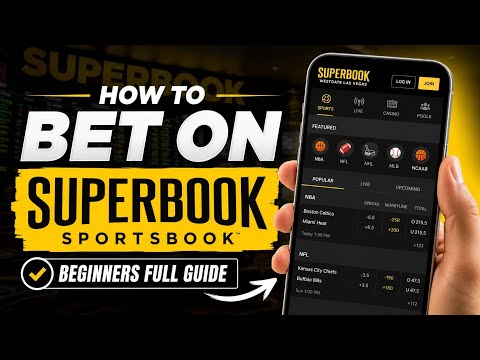 How to Bet on SuperBook Sportsbook (Beginners Full Guide)
