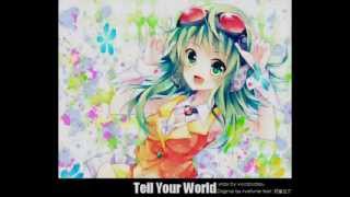 Tell Your World