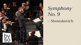 Shostakovich – Symphony No. 9 in E-flat major | Brazos Valley Symphony Orchestra