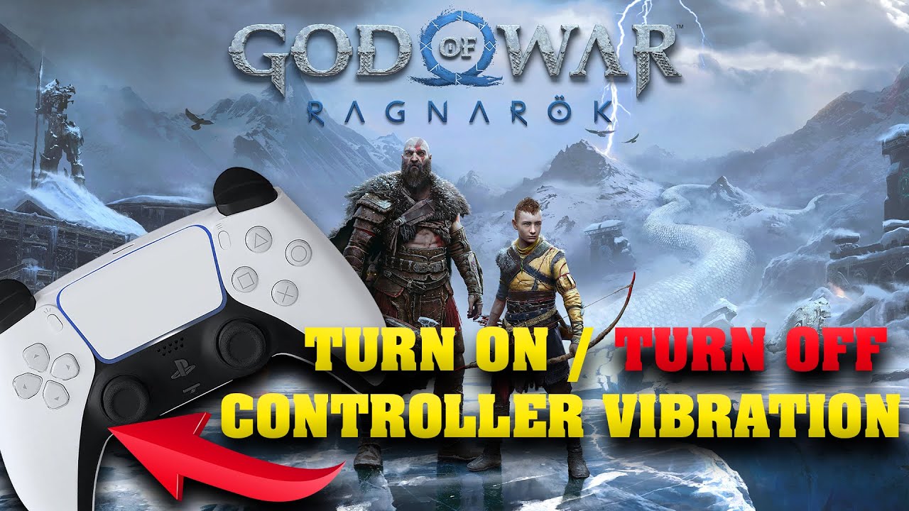 good vibration übersetzung How To Enable/Disable Controller Vibration In GOD OF WAR RAGNAROK On PC