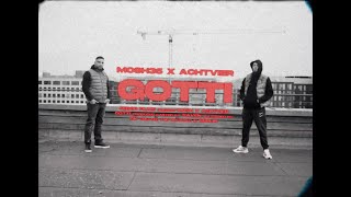 MOSH36 x ACHTVIER - GOTTI (prod. SAVEN)