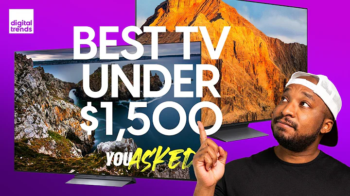 Best TV Under $1,500, Do You Need Two Remotes? | You Asked Ep. 111