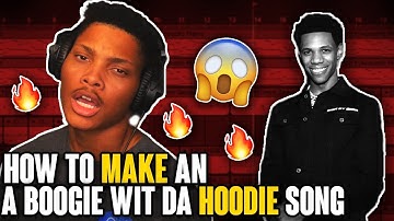 How to Write a A Boogie Wit Da Hoodie Song in 5 mins