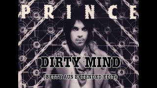 Download lagu Prince - Dirty Mind (Betty Aus Extended Edit)