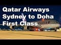 Qatar Airways First Class A380 Sydney to Doha