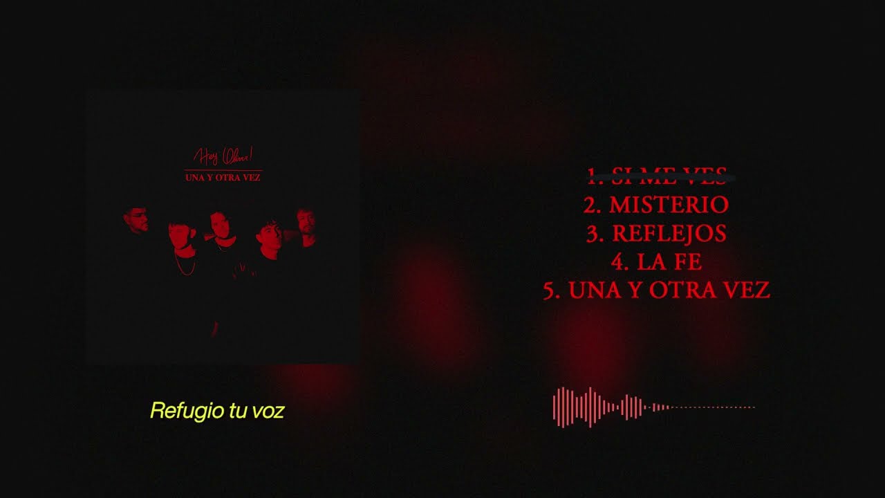 Hey Oliver! - Una y Otra Vez (Full EP)