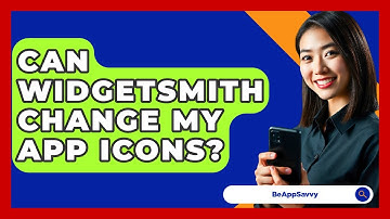 Can Widgetsmith Change My App Icons? - Be App Savvy