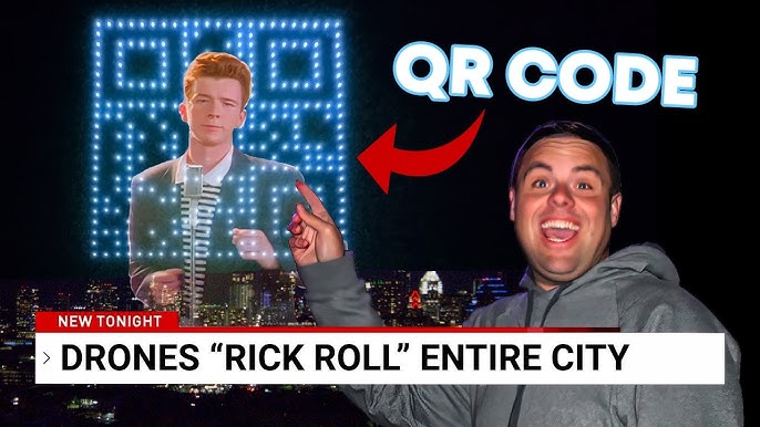 Epic April Fools Prank - Drone QR Code - Epic Rick Roll