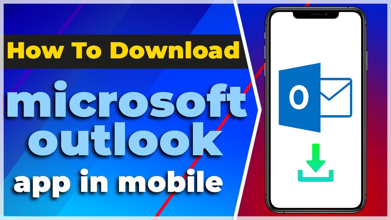 How To Download Microsoft Outlook App In Mobile 2024 Tutorial YouTube