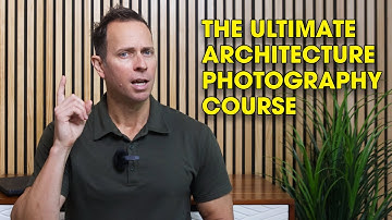 The Ultimate Architecture Photography Course (Teaser)